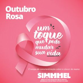 Outubro Rosa - SIMMMEL apoia essa causa!